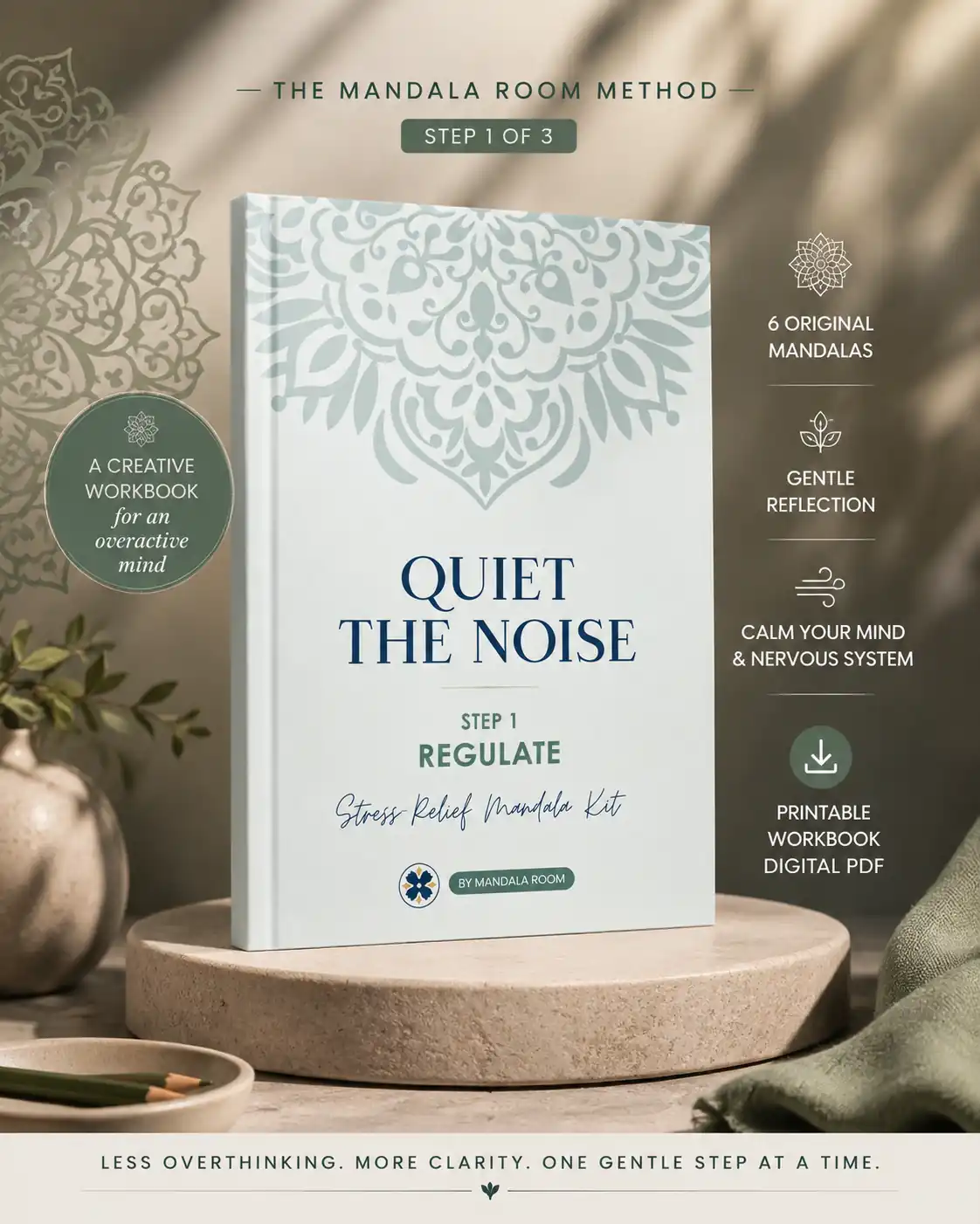 Quiet the Noise printable mandala workbook for calming a busy mind through mindful colouring and guided reflection.