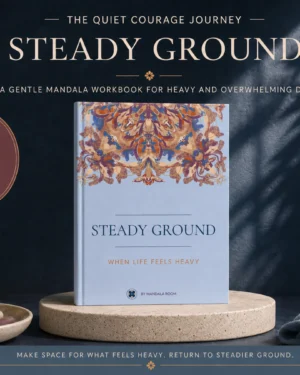 Steady Ground - Guided Mandala Reflection When Life Feels Heavy